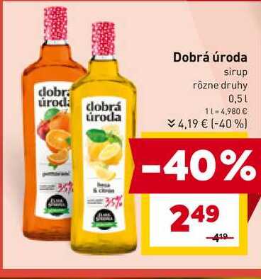 Dobrá úroda sirup rôzne druhy 0,5l