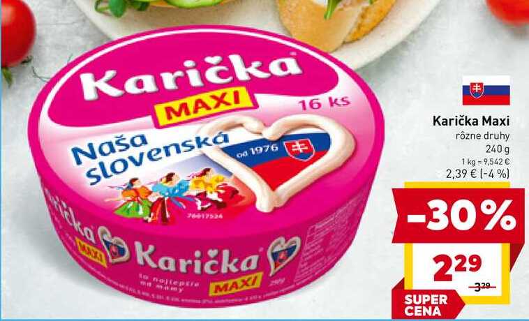 Karička Maxi rôzne druhy 240 g