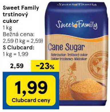 Sweet Family trstinový cukor, 1 kg v akcii