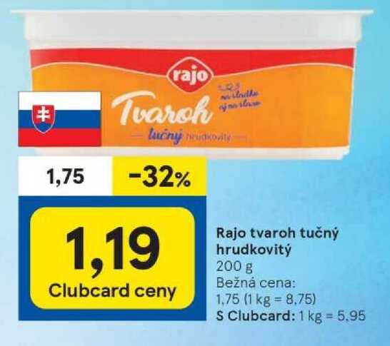 Rajo tvaroh tučný hrudkovitý, 200 g 