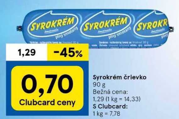 Syrokrém črievko, 90 g 