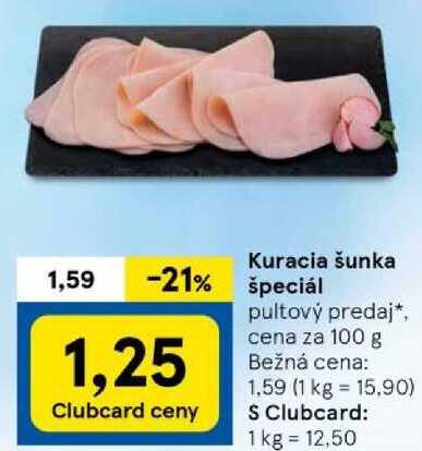 Kuracia šunka špeciál, cena za 100 g 