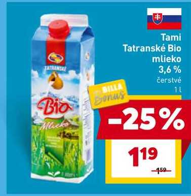 Tami Tatranské Bio mlieko 3,6% čerstvé 1L  v akcii