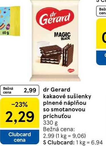 dr Gerard cena kakaové sušienky plnené náplňou so smotanovou príchuťou, 330 g v akcii
