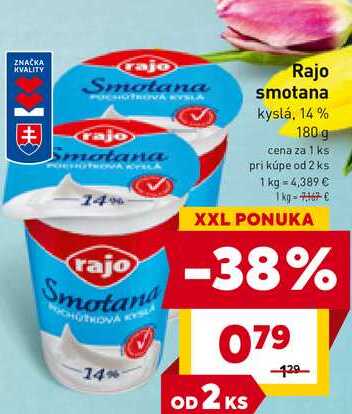 Rajo smotana kyslá, 14% 180 g  v akcii