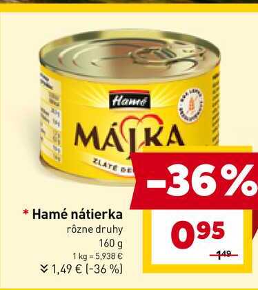 Hamé nátierka rôzne druhy 160 g 