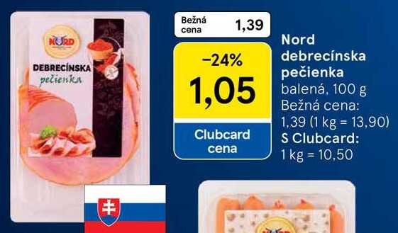Nord debrecínska pečienka, 100 g