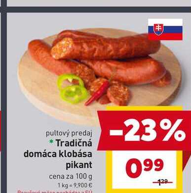 Tradičná domáca klobása pikant cena za 100 g