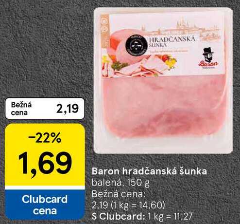 Baron hradčanská šunka, 150 g