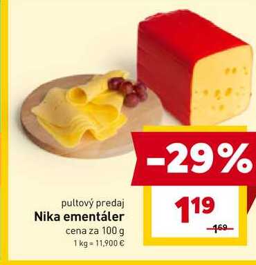 Nika ementáler cena za 100 g 