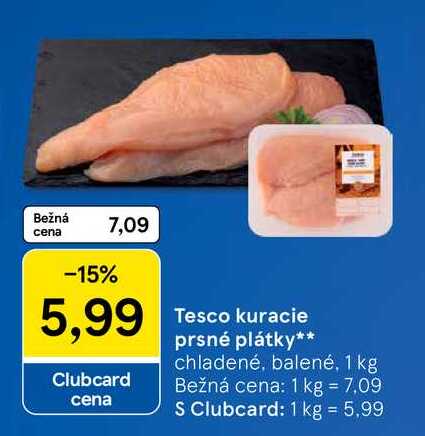 Tesco kuracie prsné plátky, 1 kg