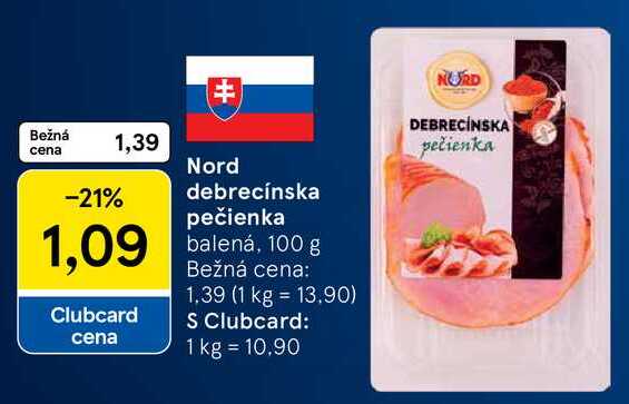 Nord debrecínska pečienka, 100 g