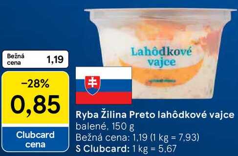 Ryba Žilina Preto lahôdkové vajce, 150 g 