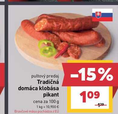 Tradičná domáca klobása pikant cena za 100 g 