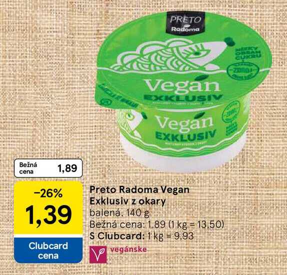 Preto Radoma Vegan Exklusiv z okary balená, 140 g