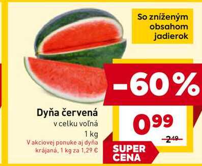 Dyňa červená v celku voľná 1 kg