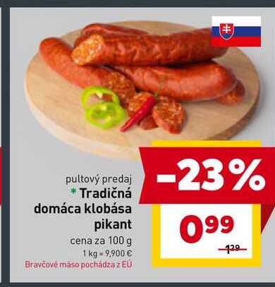 Tradičná domáca klobása pikant cena za 100 g 