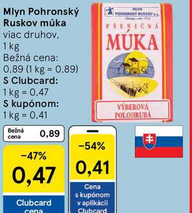 Mlyn Pohronský Ruskov múka viac druhov 1 kg 