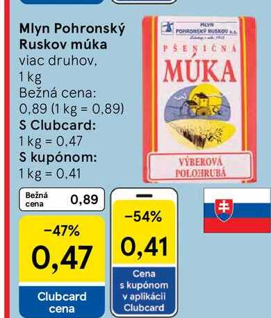 Mlyn Pohronský Ruskov múka viac druhov, 1 kg 