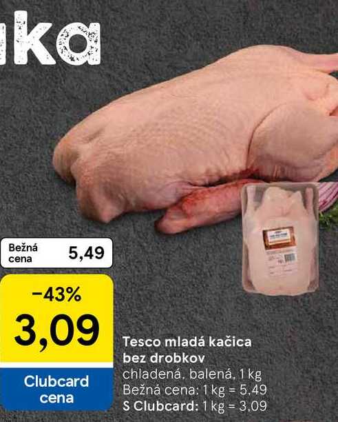 Tesco mladá kačica bez drobkov chladená. balená, 1 kg