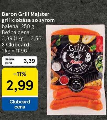 Baron Grill Majster gril klobása so syrom balená, 250 g 