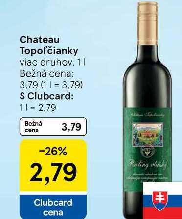 Château Topoľčianky, 1 l