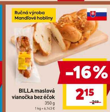 BILLA maslová vianočka bez éčok 350 g