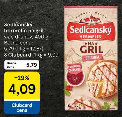 Sedlčanský hermelín na gril, 400 g