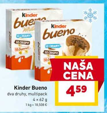 Kinder Bueno dva druhy, multipack 4 x 62 g