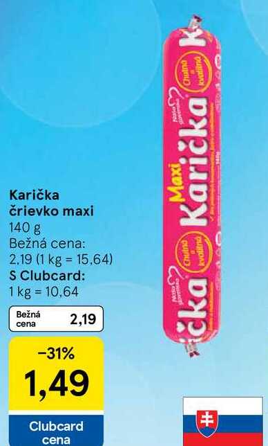 Karička črievko maxi, 140 g 