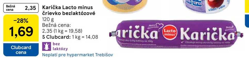 Karička Lacto minus črievko bezlaktózové, 120 g 