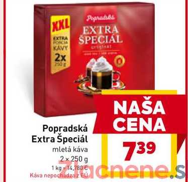 Popradská Extra Špeciál mletá káva 2x 250 g 