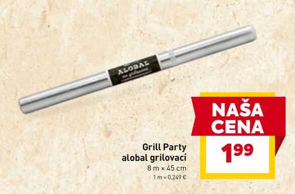 Grill Party alobal grilovací 8m x 45 cm 