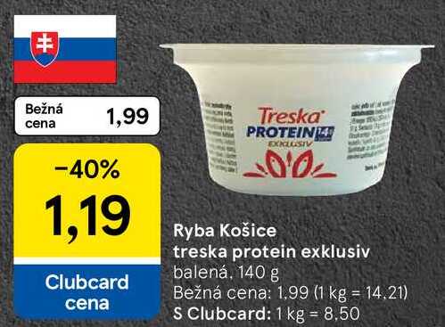 Ryba Košice treska protein exklusiv, 140 g