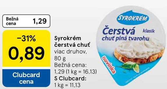 Syrokrém čerstvá chuť, 80 g 