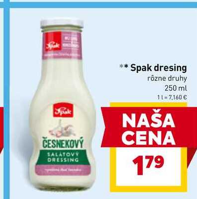Spak dresing rôzne druhy 250 ml 