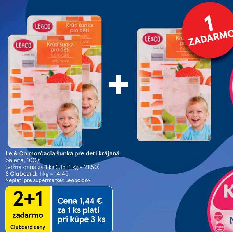 Le & Co morčacia šunka pre deti krájaná, 100 g