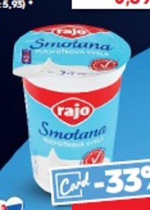 Rajo Kyslá smotana v akcii