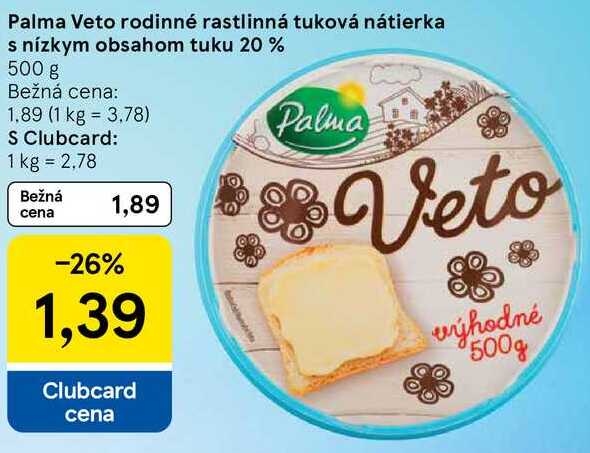 Palma Veto rodinné rastlinná tuková nátierka s nízkym obsahom tuku 20%, 500 g 
