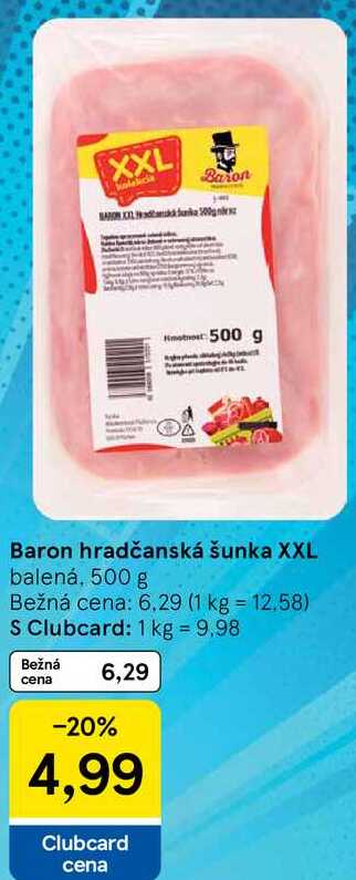 Baron hradčanská šunka XXL, 500 g 