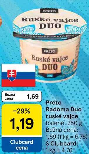 Preto Radoma Duo ruské vajce, 250 g