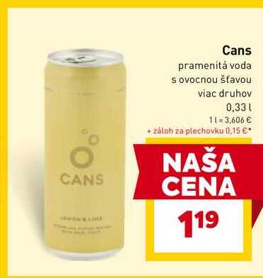 Cans pramenitá voda s ovocnou šťavou viac druhov 0,33l