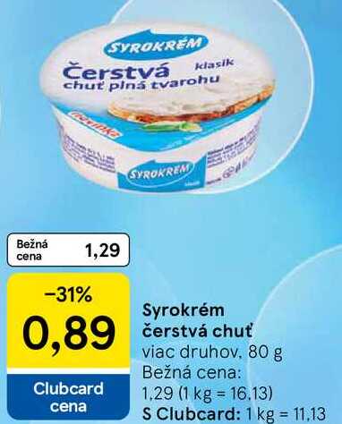 Syrokrém čerstvá chuť, 80 g