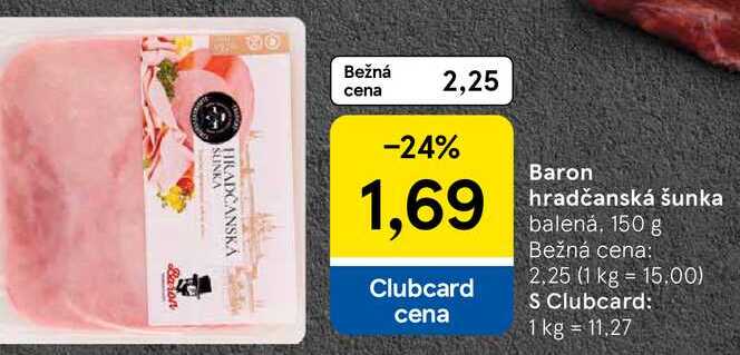 Baron hradčanská šunka balená, 150 g