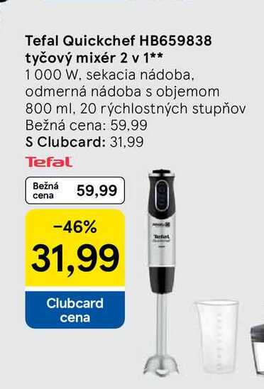 Tefal Quickchef HB659838 tyčový mixér 2 v 1