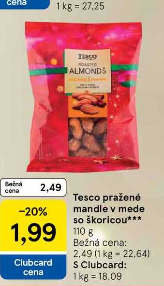 Tesco pražené mandle v mede so škoricou 110g 