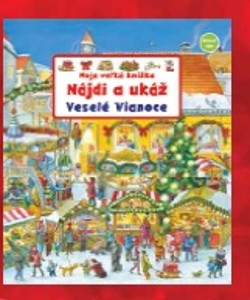 Moja veľká knižka Nájdi a ukáž Veselé Vianoce