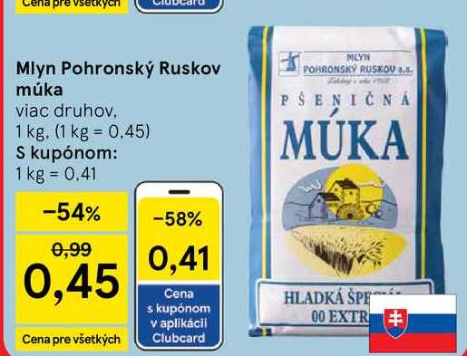 Mlyn Pohronský Ruskov múka viac druhov, 1 kg