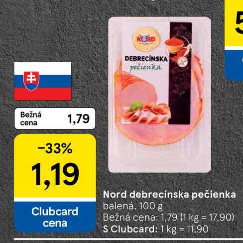 Nord debrecínska pečienka balená, 100 g