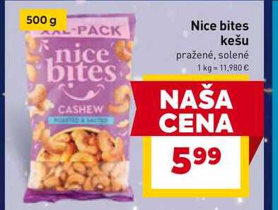 Nice bites kešu pražené, solené 500g